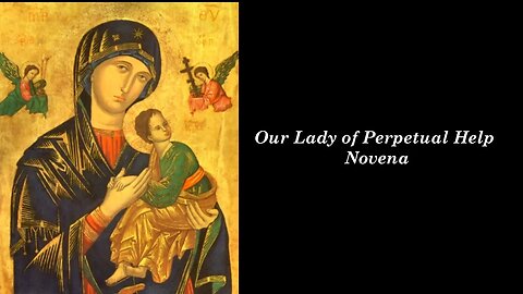 Our Lady of Perpetual Help Novena