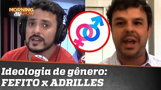 FEFITO X ADRILLES: concordâncias e discordâncias sobre ideologia de gênero