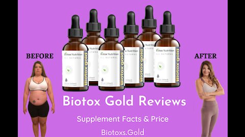 Biotox gold nutrition supplement