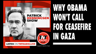 Henningsen: ‘Why Obama Won’t Call for Ceasefire in Gaza’
