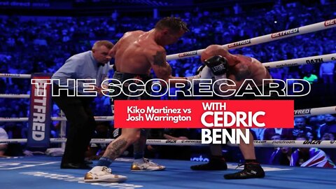 Kiko Martinez vs Josh Warrington | The Scorecard with Cedric Benn | Talkin Fight