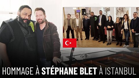 Dieudonné rend hommage à Stéphane Blet à Istanbul ET présentation de STEPHANE BLET (posthume)
