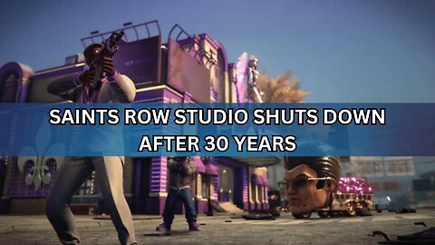 Volition Shuts Down Ending Saints Row and Red Faction
