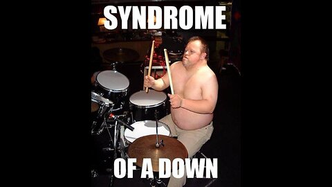 Syndrome Of A Down - Psycho Vaxxie