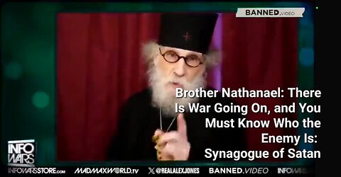 Brother Nathanael: There Is A War Going On and You Must Know Who the Enemy Is