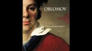 Oblomov by Ivan Goncharov 2 of 2