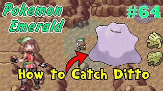 How to Catch Ditto! Pokémon Emerald Walkthrough - Part 64