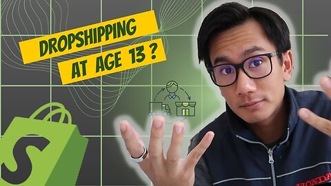 Can You Start Dropshipping at Age 13?