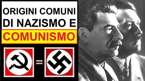 Origini comuni di comunismo e nazismo (censurato da YouTube)