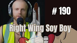 Right Wing Soy Boy | Dangerous Misinformation with Rodney Smith | (Full Episode) #190