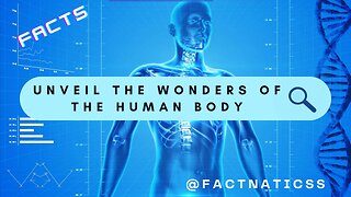 Unveil the Wonders of the Human Body 🤯 #HumanBodyFacts #AmazingFacts #Facts