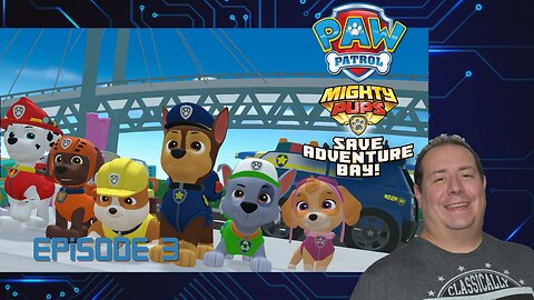 Gaming Dad plays PAW Patrol Mighty Pups | no game is too small! | game play | episode 3