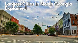 4 Largest North Georgia Cities (Besides Atlanta Metro)