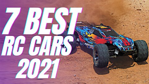 7 Best RC Cars of 2021