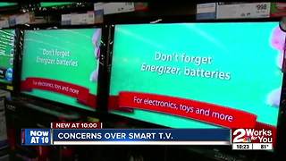Concerns over smart TVs
