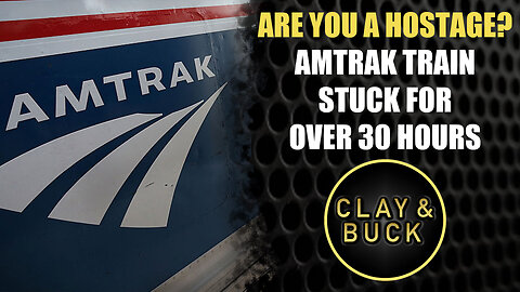 Are You a Hostage? Amtrak Train Stuck for Over 30 Hours