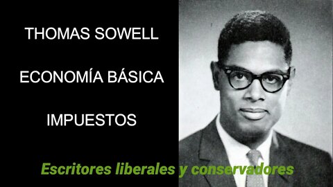 Thomas Sowell - Impuestos