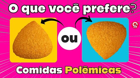 O QUE VOCÊ PREFERE? COMER COXINHA Pela pontinha ou Pela parte gordinha? |🍔 | #coxinha #quiz