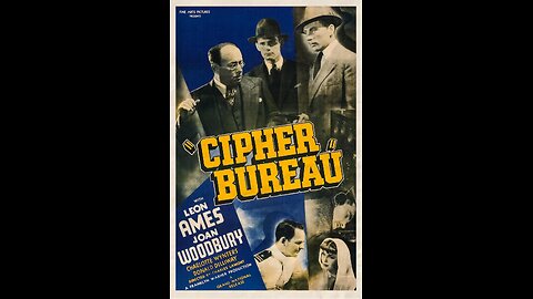 Cipher Bureau (1938) | Directed by Charles Lamont