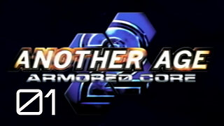 Armored Core 2 Another Age [P1]
