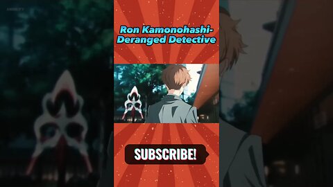Ron Kamonohashi: Deranged Detective - Official Trailer
