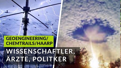 Chemtrails!? Wissenschaftler, Ärzte, Politiker (Geoengineering, Verschwörungstheorie, Anonymous)