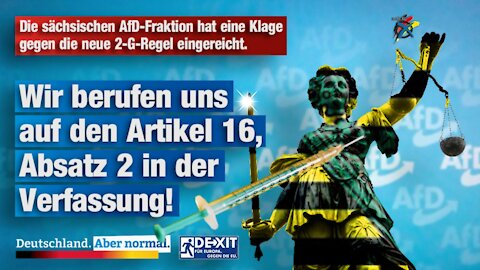 Die sächsischen AfD-Fraktion hat eine Klage gegen die neue 2-G-Regel eingereicht.