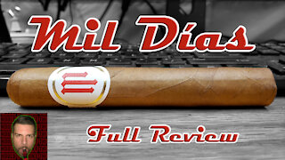 Mil Dias by Crowned Heads (Full Review) - Should I Smoke This