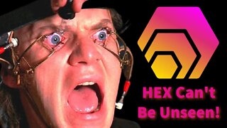 HEX Can't Be Unseen!