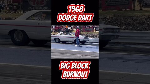 1968 Dodge Dart Big Block Burnout! #shorts