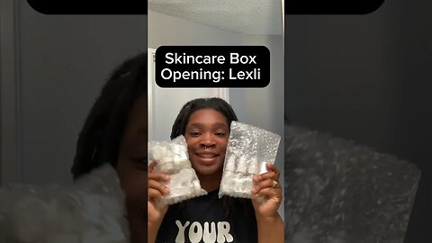 @LexliSkinCare #skincareunboxing #unboxingvideo #skincarereview #soloesthetician #esthetician