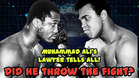 Did Ali Throw the First Joe Frazier Fight? Muhammad Ali’s Lawyer Tells All! Boxing History