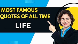 Famous Life Sayings