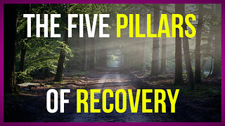 Five Pillars of Recovery