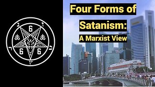 Four Forms of Satanism: A Marxist View