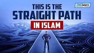 THIS IS THE STRAIGHT PATH IN ISLAM