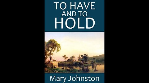 To Have And To Hold by Mary Johnston - Audiobook