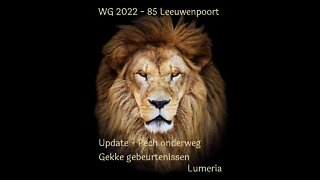 WG 2022 85 - Leeuwenpoort - Pech onderweg - Update