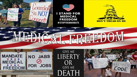 Give me Medical Freedom or Give me Death!