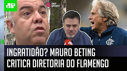 "O que eu NÃO gostei foi..." Mauro Beting CRITICA postura da DIRETORIA do FLAMENGO