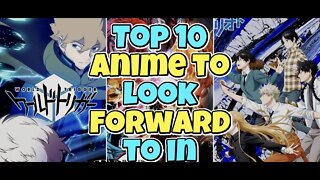 TOP 10 INCOMING ANIME IN THE FUTURE