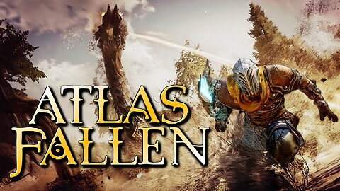 ATLAS FALLEN | NEW RELEASE part 4