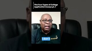 The Four Types of College Application Essays pt 1