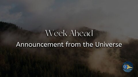 Week Ahead: "Announcement from the Universe"