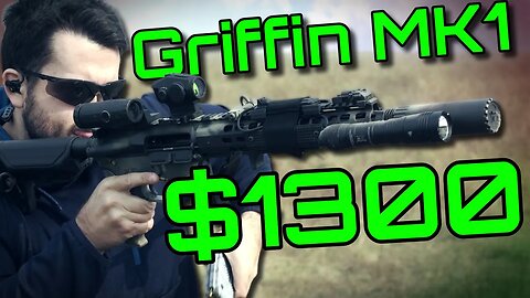 11.5" of Pretty Good - Griffin Armament MK1