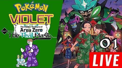 🔴 LIVE | VAMOS PARA KITAKAMI - Pokémon Violet: The Teal Mask • 01