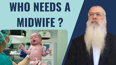 Parshat Shemot Who needs a midwife?