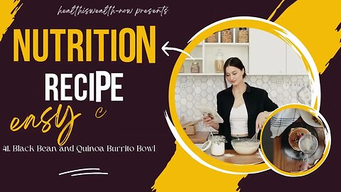 Healthy and Nutrition Recipe I Black Bean and Quinoa Burrito Bowl #food #health #healthy #viral