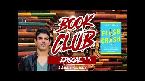 Friendly Bear Book Club - Flash Crash by Liam Vaughan