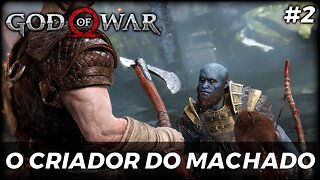 God of War 4 - O criador do Machado de kratos - #parte 2